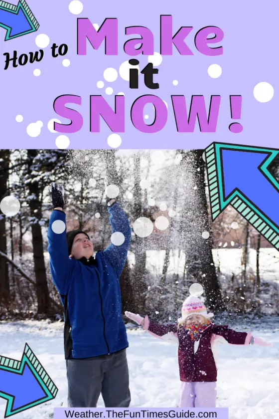 how-to-make-it-snow-7-tricks-to-make-it-snow-8-fun-things-to-do-in